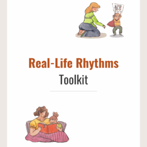 Real Life Rhythms Toolkit
